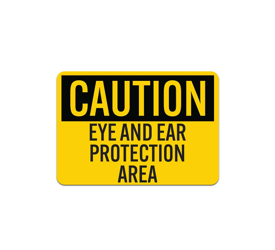 OSHA PPE Eye Ear Protection Area Decal (Non Reflective)