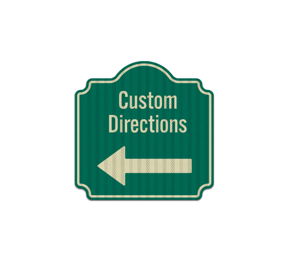 Custom Directions Palladio Aluminum Sign (HIP Reflective)