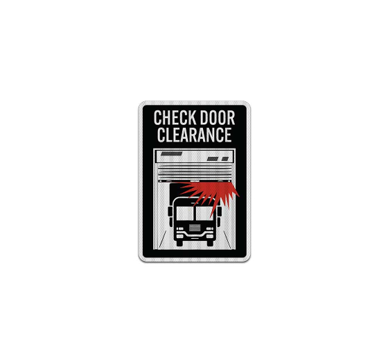 Low Clearance, Check Door Aluminum Sign (EGR Reflective)