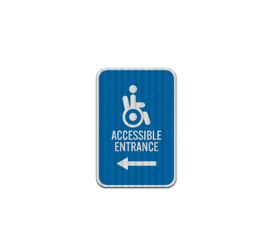 Accessible Entrance Aluminum Sign (HIP Reflective)