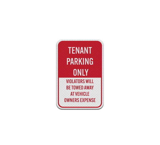 Reserved Tenant Parking Only Aluminum Sign (Diamond Reflective)