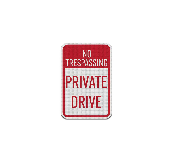 No Trespassing Private Drive Decal (EGR Reflective)