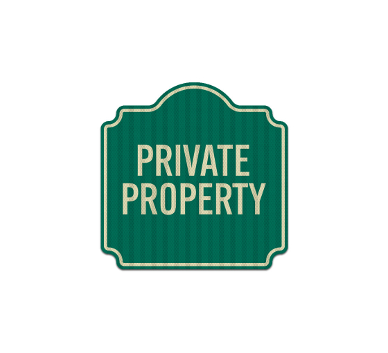 Private Property Dome Shaped Aluminum Sign (HIP Reflective)