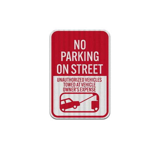No Parking On Street Aluminum Sign (EGR Reflective)