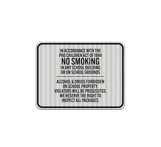 Tobacco Free School Aluminum Sign (HIP Reflective)