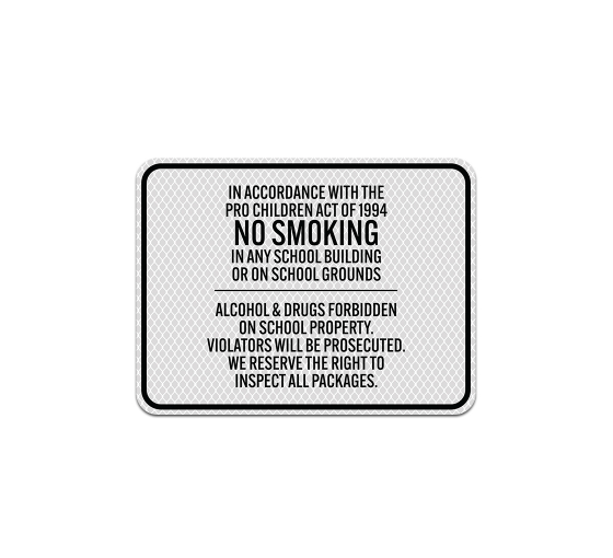 Tobacco Free School Aluminum Sign (Diamond Reflective)