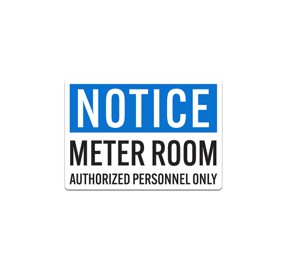 OSHA Notice Meter Room Decal (Non Reflective)
