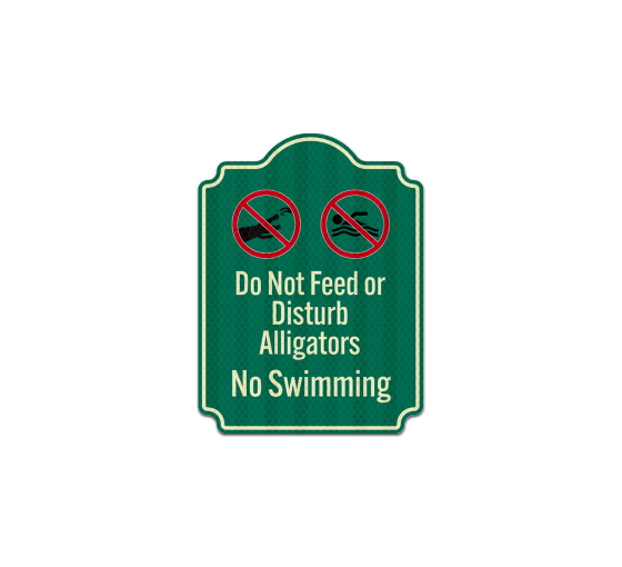 Do Not Feed Alligators Aluminum Sign (HIP Reflective)