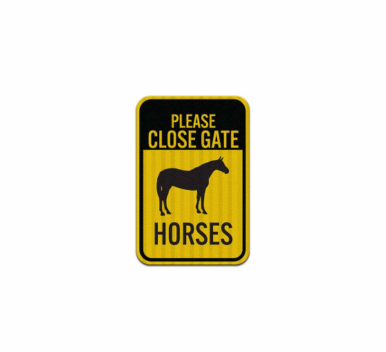 Barn Please Close Gate For Horses Aluminum Sign (EGR Reflective)