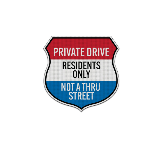 Private Driveway Shield Aluminum Sign (EGR Reflective)