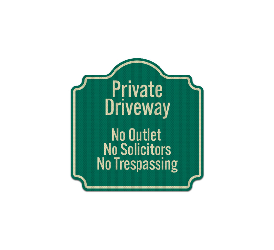Private Driveway No Outlet Aluminum Sign (HIP Reflective)