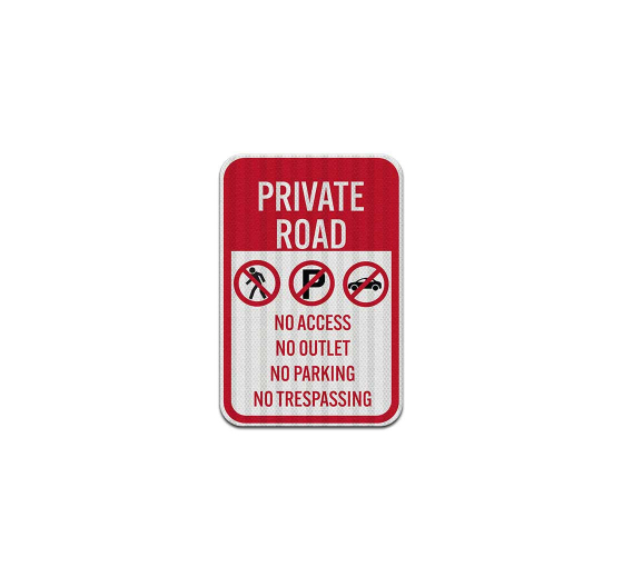 Private Road No Access Aluminum Sign (EGR Reflective)