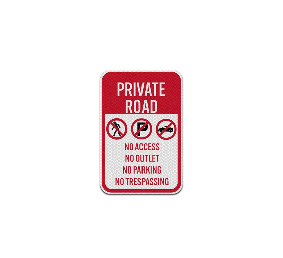 Private Road No Access Aluminum Sign (Diamond Reflective)