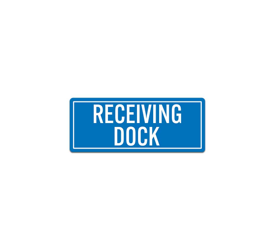 Receiving Dock Decal (Non Reflective)