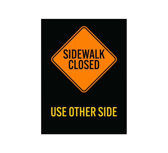 Sign Sidewalk Closed Corflute Sign (Non Reflective)