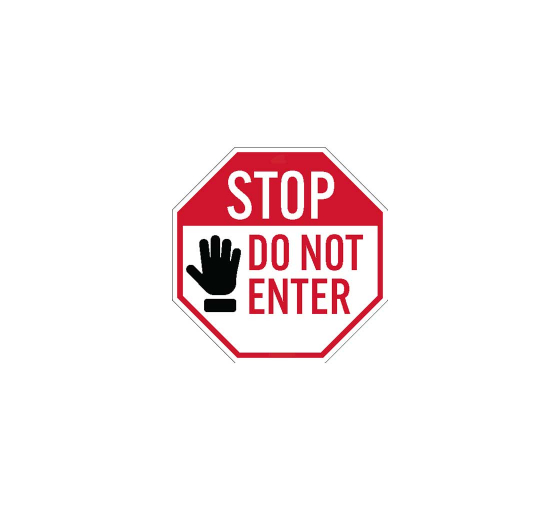 Stop Do Not Enter Decal (Non Reflective)