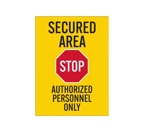 Secured Area Corflute Sign (Non Reflective)