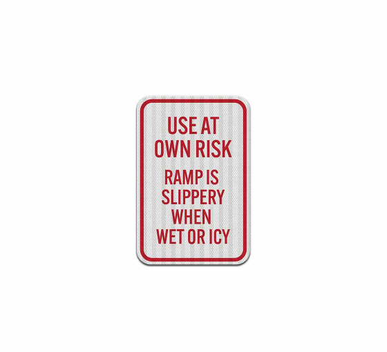 Slippery When Wet Or Icy Aluminum Sign (HIP Reflective)