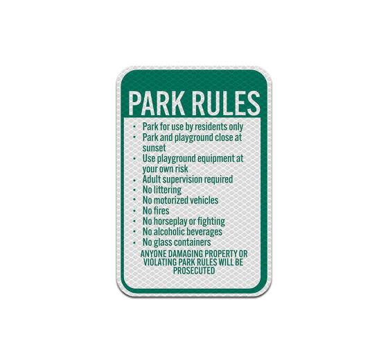 Park Rules Park For Use By Residents Only Aluminum Sign (Diamond Reflective)