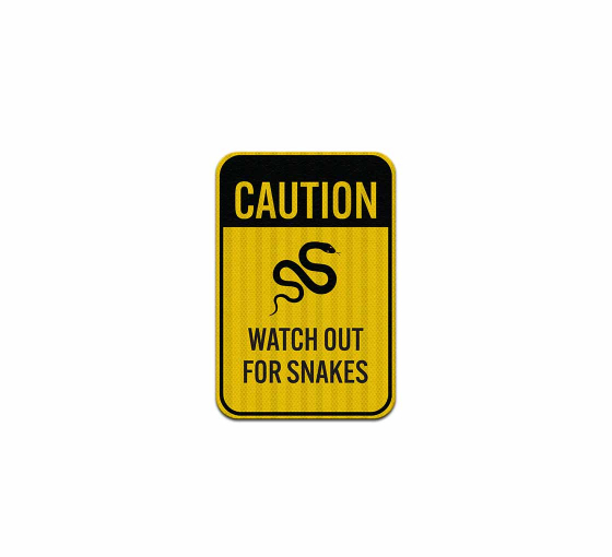 Caution Watch Out For Snakes Aluminum Sign (EGR Reflective)