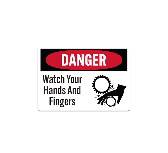 OSHA Danger Watch Your Hands Decal (Non Reflective)