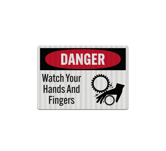 OSHA Danger Watch Your Hands Decal (EGR Reflective)
