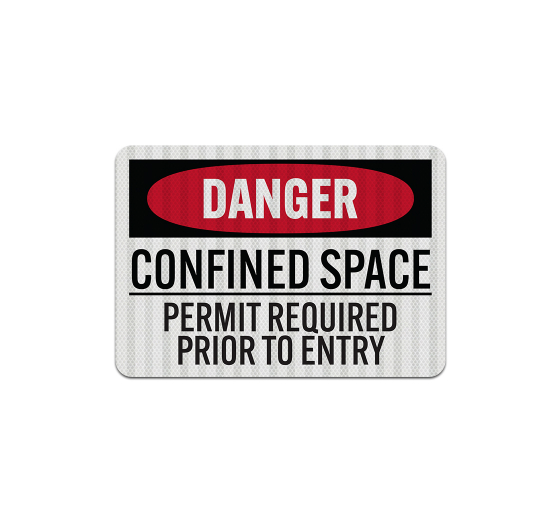 Confined Space Permit Required Aluminum Sign (EGR Reflective)