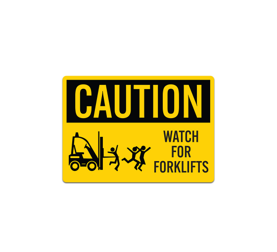 OSHA Watch For Forklifts Decal (Non Reflective)