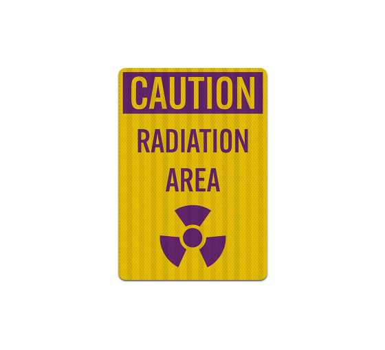 Caution Radiation Area Decal (EGR Reflective)
