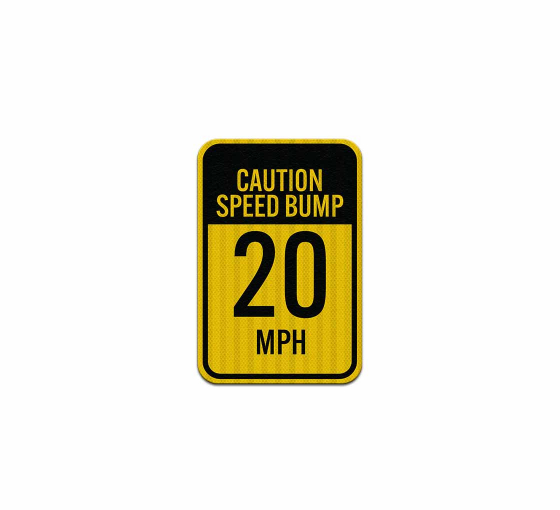 Speed Bumps Aluminum Sign (HIP Reflective)