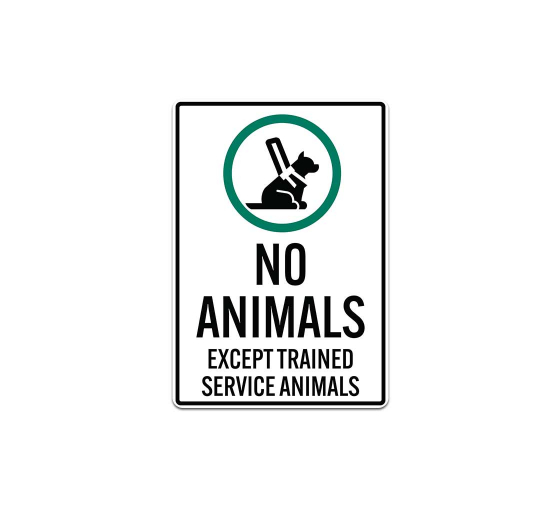 No Animals Except Trained Service Animals Decal (Non Reflective)