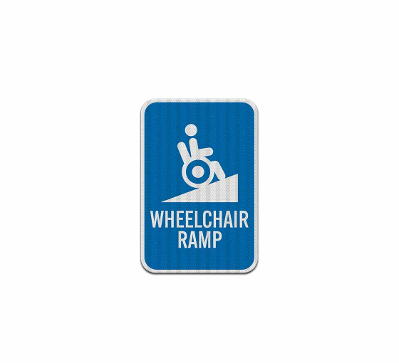 Wheelchair Ramp Aluminum Sign (EGR Reflective)