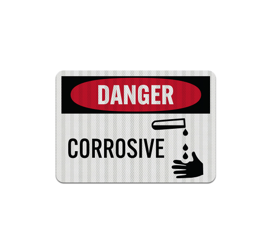 OSHA Corrosive hazard Aluminum Sign (EGR Reflective)