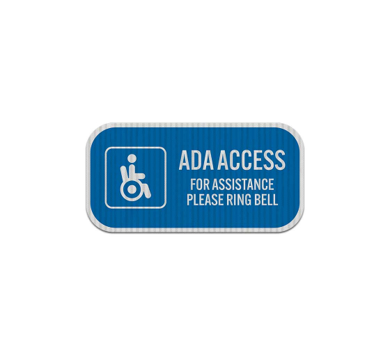 ADA Access For Assistance Aluminum Sign (HIP Reflective)