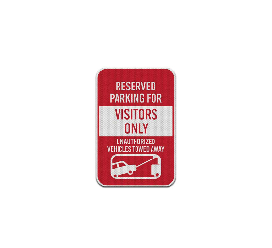 Reserved Parking For Visitors Aluminum Sign (EGR Reflective)