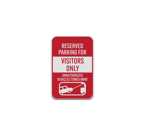 Reserved Parking For Visitors Aluminum Sign (Diamond Reflective)