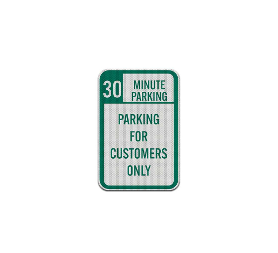 Parking For Customers Only Aluminum Sign (HIP Reflective)