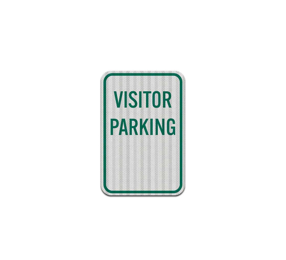 Reserved Visitor Parking Aluminum Sign (HIP Reflective)