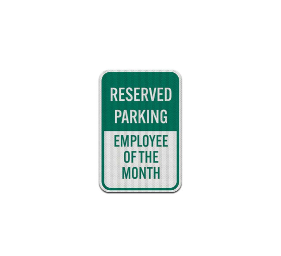 Employee Of The Month Aluminum Sign (EGR Reflective)