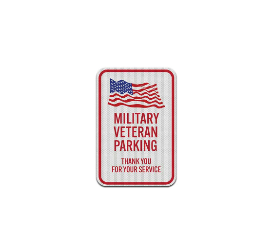 Military Veteran Parking Aluminum Sign (EGR Reflective)