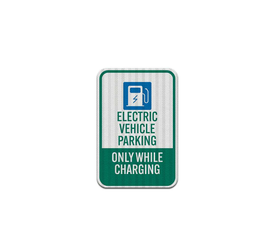 Electric Vehicle Parking Aluminum Sign (EGR Reflective)