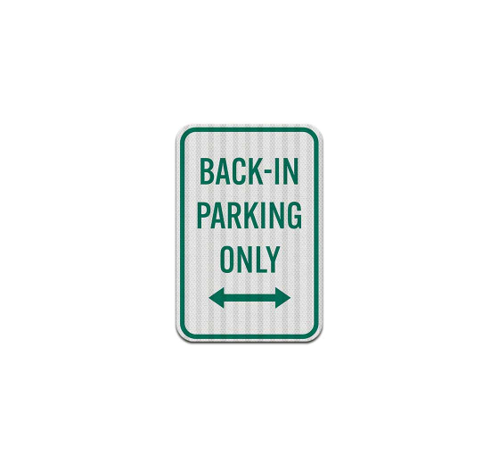 Back In Parking Aluminum Sign (EGR Reflective)