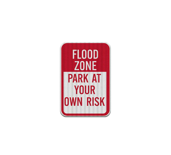 Flood Zone Aluminum Sign (EGR Reflective)