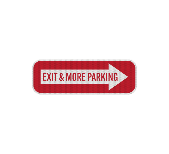 Exit & More Parking Aluminum Sign (EGR Reflective)