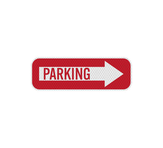 Directional Parking Aluminum Sign (Diamond Reflective)
