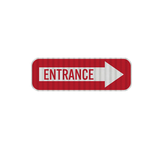 Entrance Right Arrow Aluminum Sign (HIP Reflective)