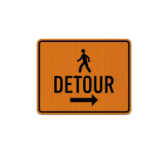 Pedestrian Detour Aluminum Sign (EGR Reflective)