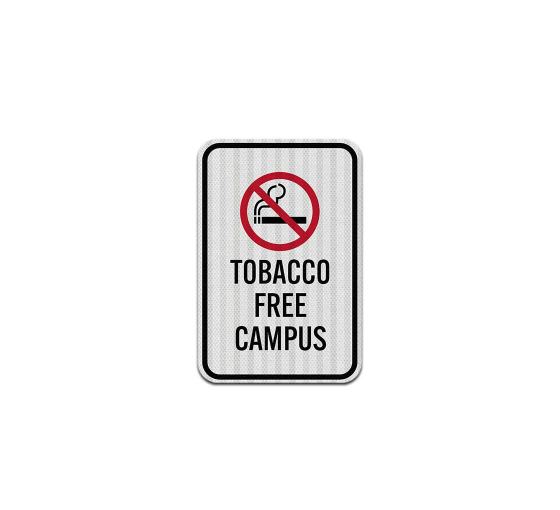 Tobacco Free Campus Aluminum Sign (EGR Reflective)