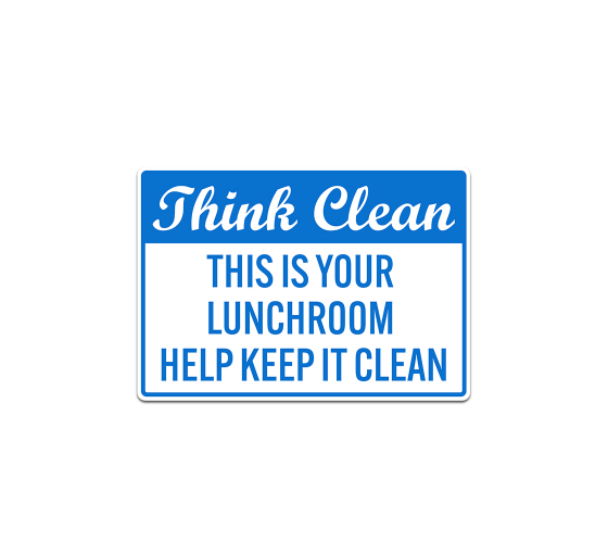 Help Keep Your Lunchroom Clean Decal (Non Reflective)