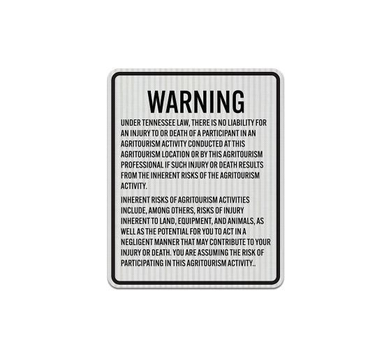Tennessee Agritourism Liability Aluminum Sign (EGR Reflective)